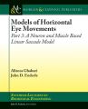 Models of Horizontal Eye Movements