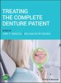 Treating the Complete Denture Patient