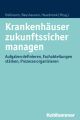 Krankenhauser zukunftssicher managen