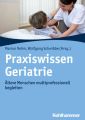 Praxiswissen Geriatrie