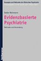 Evidenzbasierte Psychiatrie