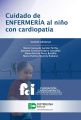 Cuidado de enfermeria al nino con cardiopatia