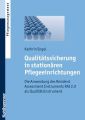 Qualitatssicherung in stationaren Pflegeeinrichtungen