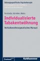 Individualisierte Tabakentwohnung