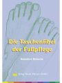 Die Taschenfibel der Fu?pflege