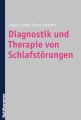 Diagnostik und Therapie von Schlafstorungen