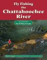 Fly Fishing the Chattahoochee River