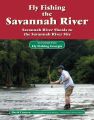 Fly Fishing the Savannah River