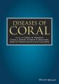 Diseases of Coral