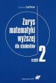 Zarys matematyki wyzszej dla studentow Czesc 2