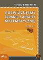 Rozwiazujemy zadania z analizy matematycznej. Czesc 3