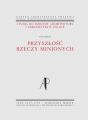 Studia do dziejow architektury i urbanistyki w Polsce. Tom II. Przyszlosc rzeczy minionych