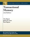 Transactional Memory, 2nd Edition