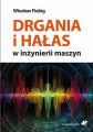 Drgania i halas w inzynierii maszyn