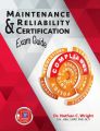 Maintenance and Reliability Certification Exam Guide