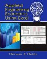 Applied Engineering Economics Using Excel