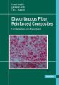 Discontinuous Fiber-Reinforced Composites