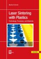 Laser Sintering with Plastics