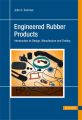 Engineered Rubber Products