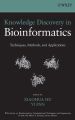 Knowledge Discovery in Bioinformatics