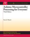 Arduino Microcontroller Processing for Everyone!