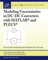 Modeling Uncertainties in DC-DC Converters with MATLAB® and PLECS®