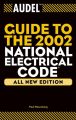 Audel Guide to the 2002 National Electrical Code