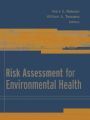 Risk Assessment for Environmental Health