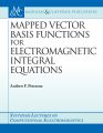 Mapped Vector Basis Functions for Electromagnetic Integral Equations