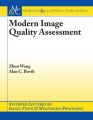 Modern Image Quality Assessment