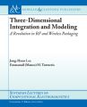 Three-Dimensional Integration and Modeling