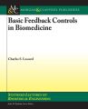 Basic Feedback Controls in Biomedicine