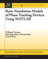 Basic Simulation Models of Phase Tracking Devices Using MATLAB