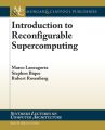 Introduction to Reconfigurable Supercomputing