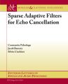 Sparse Adaptive Filters for Echo Cancellation