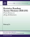 Resistive Random Access Memory (RRAM)