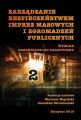 Zarzadzanie bezpieczenstwem imprez masowych i zgromadzen publicznych. Wymiar organizacyjno-praktyczny. Czesc II