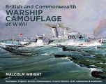 British and Commonwealth Warship Camouflage of WWII