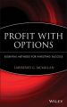 Profit With Options. Essential Methods for Investing Success