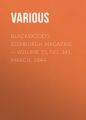 Blackwoods Edinburgh Magazine – Volume 55, No. 341, March, 1844