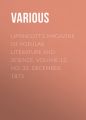 Lippincott's Magazine of Popular Literature and Science, Volume 12, No. 33, December, 1873