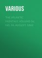 The Atlantic Monthly, Volume 06, No. 34, August, 1860