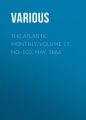 The Atlantic Monthly, Volume 17, No. 103, May, 1866