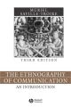 The Ethnography of Communication