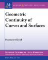 Geometric Continuity of Curves and Surfaces