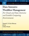 Data-Intensive Workflow Management