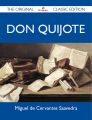 Don Quijote - The Original Classic Edition