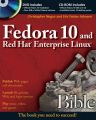 Fedora 10 and Red Hat Enterprise Linux Bible