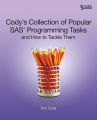 Cody's Collection of Popular SAS Programming Tasks and How to Tackle Them