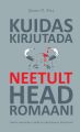 Kuidas kirjutada neetult head romaani